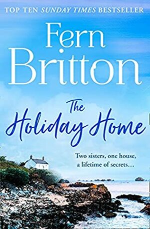 The Holiday Home by Fern Britton