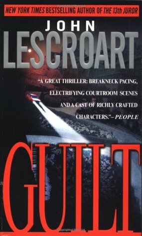 Guilt by John Lescroart