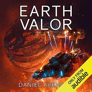 Earth Valor by Daniel Arenson