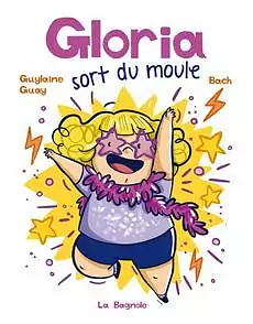 Gloria sort du moule by Guylaine Guay