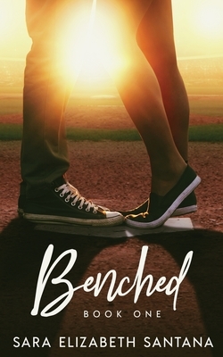 Benched by Sara Elizabeth Santana