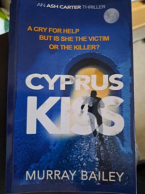 Cyprus Kiss by Murray Bailey