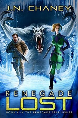 Renegade Lost by J.N. Chaney