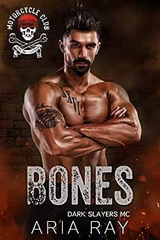 Bones by Aria Ray