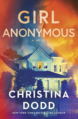 Girl Anonymous by Christina Dodd