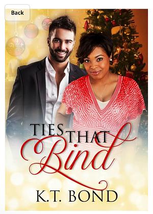 Ties That Bind by K.T. Bond