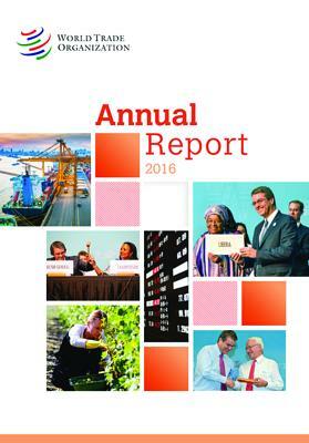 Annual Report 2016 by World Tourism Organization