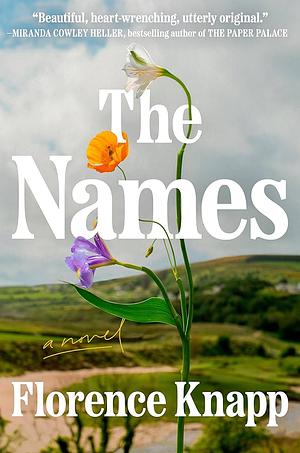 The Names: A Novel by Florence Knapp