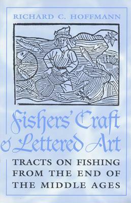 Fishers' Craft and Lettered Art (Revised) by 