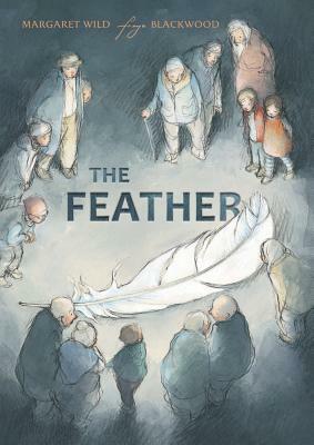 The Feather by Margaret Wild