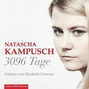 3096 Tage by Natascha Kampusch