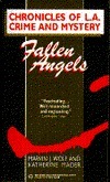 Fallen Angels: Chronicles of L.A. Crime and Mystery by Katherine Mader, Marvin J. Wolf