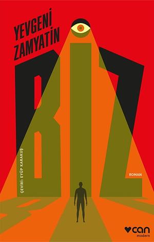 Biz by Yevgeny Zamyatin