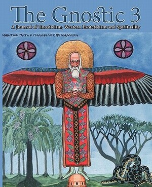 The Gnostic 3: Featuring Jung and the Red Book by Andrew Phillip Smith