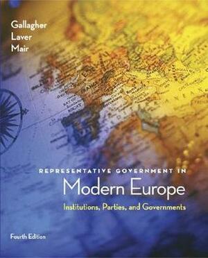 Representative Government in Modern Europe by Peter Mair, Michael J. Laver