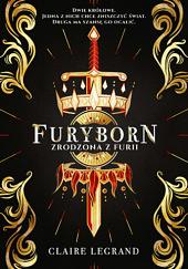 Furyborn. Zrodzona z furii by Claire Legrand
