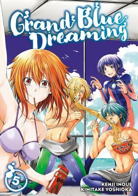 Grand Blue Dreaming, Vol. 5 by Kenji Inoue