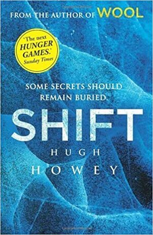 Shift by Hugh Howey