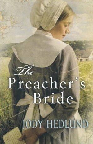 The Preacher's Bride by Jody Hedlund