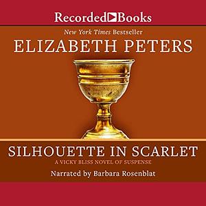 Silhouette in Scarlet by Elizabeth Peters