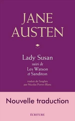 Lady Susan - Suivi de Les Watson et Sanditon by Jane Austen