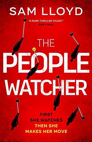 The People Watcher by Sam Lloyd