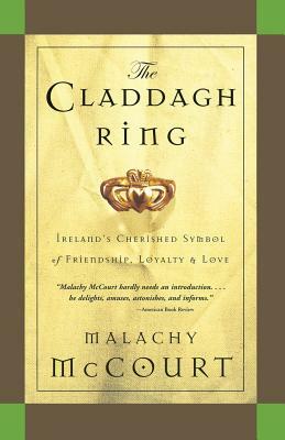 Claddagh Ring by Malachy McCourt