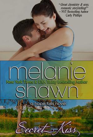 When We Kiss by Melanie Shawn