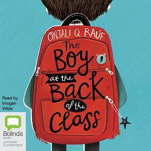 The Boy At the Back of the Class by Onjali Q. Raúf