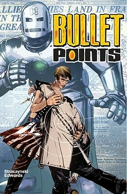 Bullet Points by Tommy Lee Edwards, J. Michael Straczynski