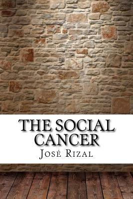 The Social Cancer by José Rizal