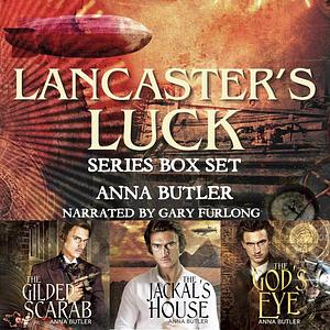 Lancaster's Luck Box Set by Anna Butler