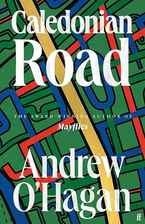 Caledonian Road by Andrew O'Hagan