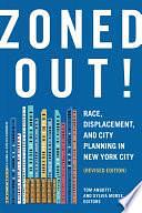 Zoned Out!: Race, Displacement, and City Planning in New York City, Revised Edition by Sylvia Morse, Tom Angotti