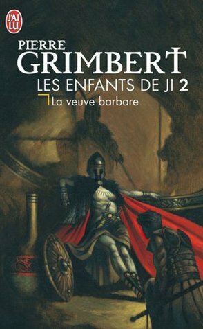 La veuve barbare by Pierre Grimbert