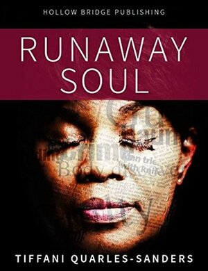 Runaway Soul by Tiffani Quarles-Sanders