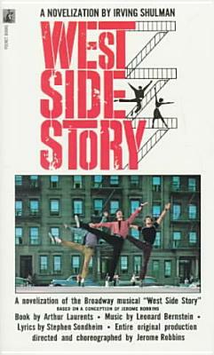 West Side Story by Irving Shulman