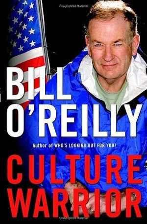 Culture Warrior by Bill O'Reilly