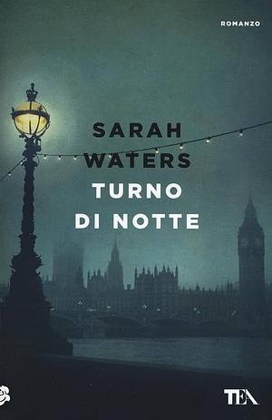 Turno di notte by Sarah Waters, Giancarlo Dell'Acqua