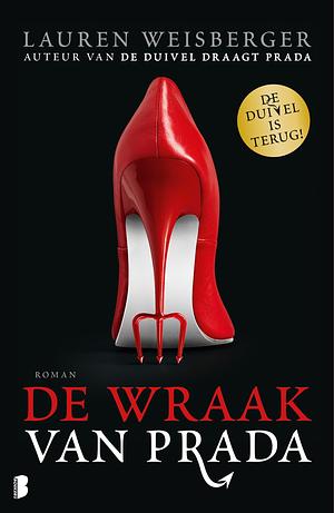 De wraak van Prada by Lauren Weisberger