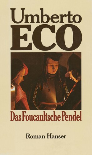 Das Foucaultsche Pendel by Umberto Eco