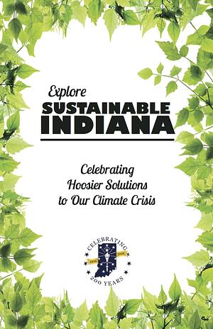 Explore Sustainable Indiana by Shannon Anderson