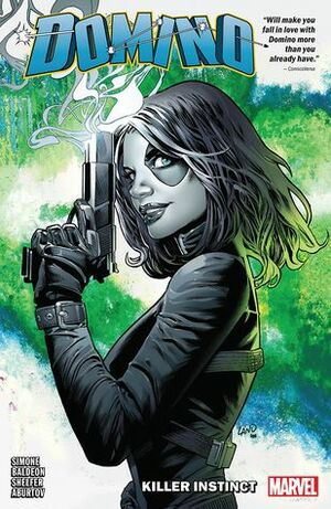 Domino, Vol. 1: Killer Instinct by Jesus Aburtov, Gail Simone, Michael Shelfer, David Baldeón, Anthony Piper