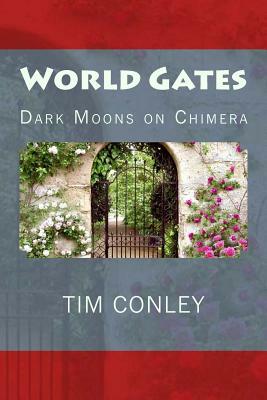 World Gates by Tim Conley