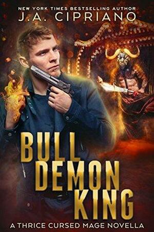 The Bull Demon King by J.A. Cipriano