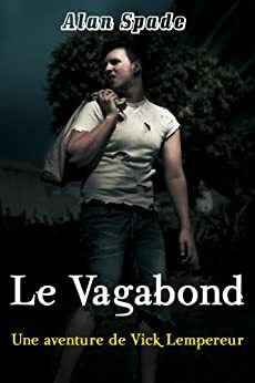 Le Vagabond by Alan Spade