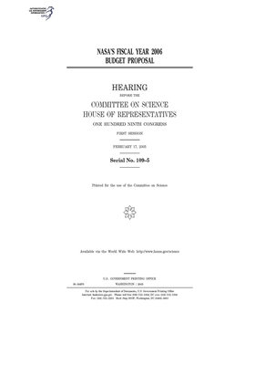 NASA's fiscal year 2006 budget proposal by Committee on Science (house), United States House of Representatives, United States Congress