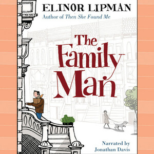 The Family Man by Elinor Lipman