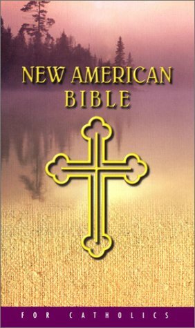 Holy Bible: New American Bible by Anonymous