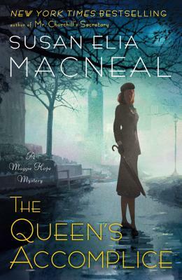 The Queen's Accomplice by Susan Elia MacNeal